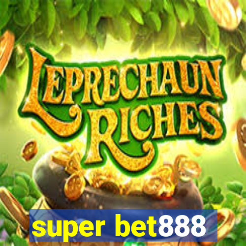 super bet888